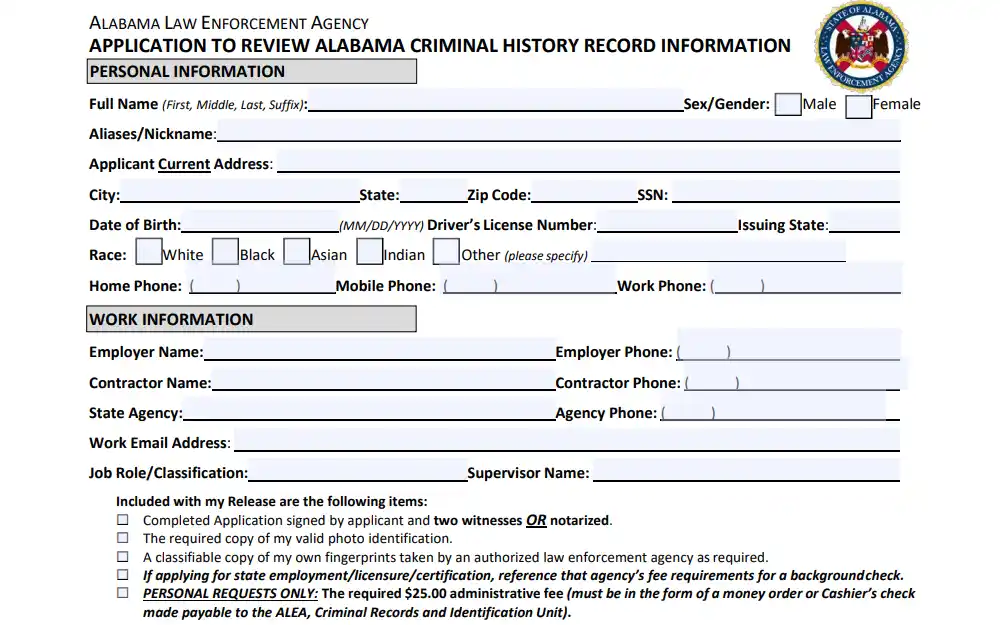 Screenshot of the form provided by the Alabama Law Enforcement Agency for criminal history record check, displaying the first two sections: personal information (full name, sex, aliases, current address, date of birth, driver's license number, issuing state, race, and phone numbers) and work information (employer, contractor and state agency's names and corresponding phone numbers, work email address, job role or classification, supervisor's name, and an item checklist).
