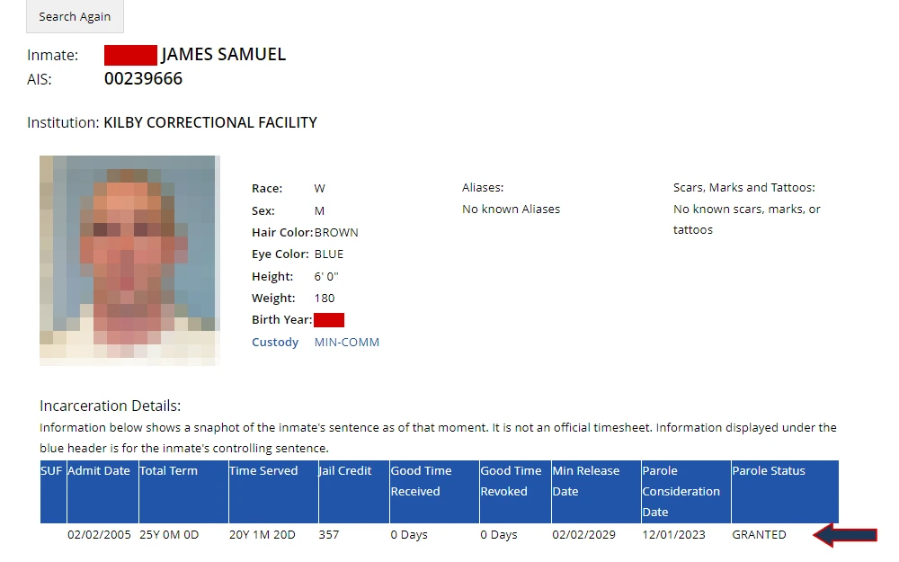 Screenshot of the details of an inmate who was granted parole, taken from the database held by the Alabama Department of Corrections, displaying the offender's mugshot, name, AIS number, institution, race, sex, eye and hair colors, weight, height, birth year, custody, aliases, and identifying marks, followed by the incarceration details arranged in a table with the following information: admission date, total term, time served, jail credit, good time received, good time revoked, minimum release date, parole consideration date, and parole status.